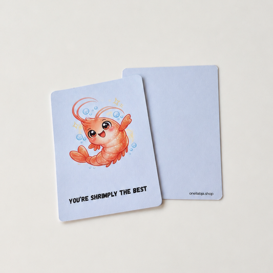 You’re SHRIMPLY the best