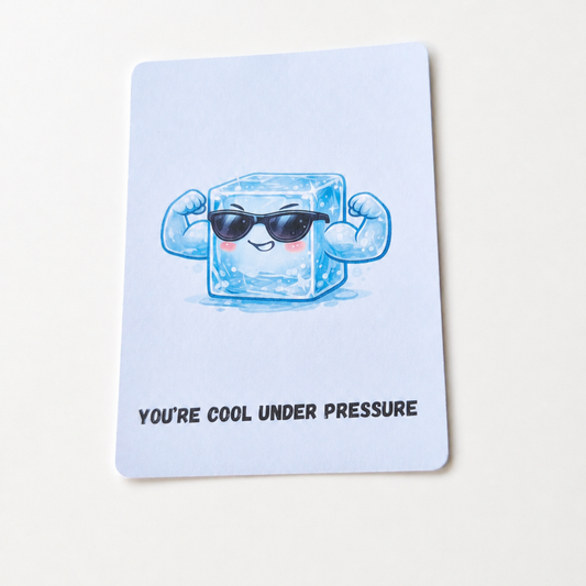 You're COOL under pressure