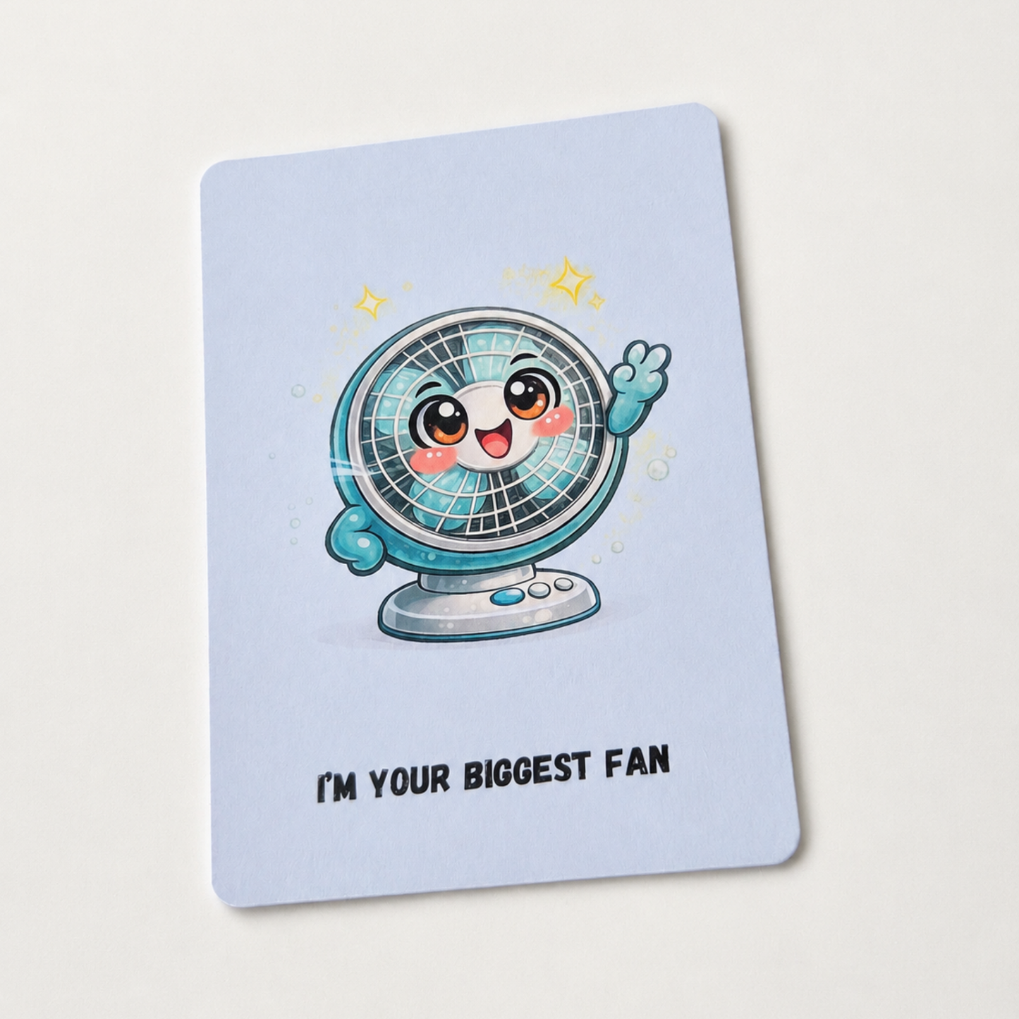 I'm your biggest FAN