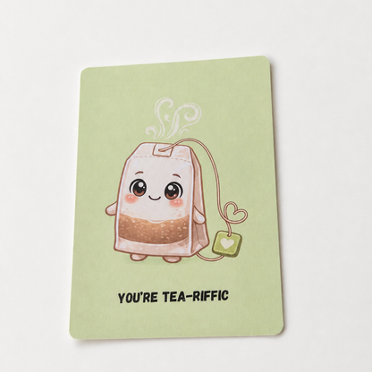 You’re TEA-riffic